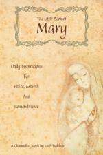 The Little Book of Mary af Leah Baldwin