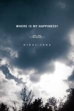 Where Is My Happiness? af Nikki Yang