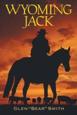 Wyoming Jack af Glen Bear Smith