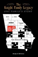 The Knight Family Legacy af Marilyn R Hill-Sutton