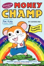 Money Champ af Daphne Fan