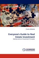 Everyone's Guide to Real Estate Investment af Charles Nsibande