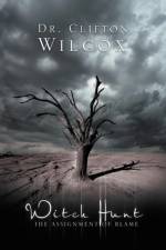 Witch-Hunt af Dr Clifton W Wilcox