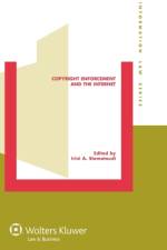 Copyright Enforcement and the Internet af Irini Stamatoudi