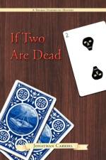 If Two Are Dead af Jonathan Carriel