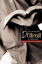 The Unfinished Drama of Scripture af Jim Reynolds