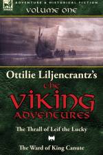 Ottilie A. Liljencrantz's 'The Viking Adventures' af Ottilie A Liljencrantz