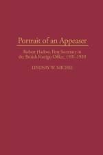 Portrait of an Appeaser af Lindsay Michie