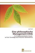 Eine philosophische Management-Ethik af Naef Josef