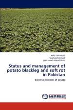 Status and management of potato blackleg and soft rot in Pakistan af Hafiz Farhad Ali