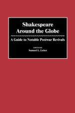 Shakespeare Around the Globe af Samuel Leiter