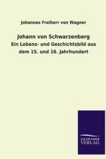 Johann Von Schwarzenberg