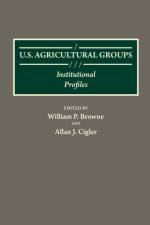 U.S. Agricultural Groups af William P. Browne