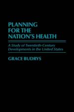 Planning for the Nation's Health af Grace Budrys