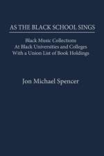 As the Black School Sings af Jon M. Spencer