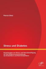 Stress und Diabetes af Patrick Dietz