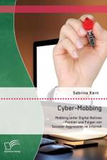 Cyber-Mobbing af Sabrina Kern