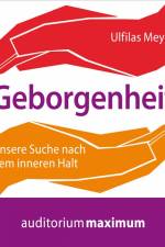 Geborgenheit af Ulfilas Meyer