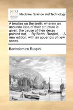 A Treatise on the Teeth