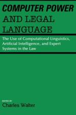 Computer Power and Legal Language af Charles Walter