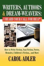 Writers, Authors & Dream-Weavers af Carol Adler