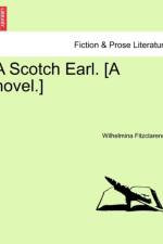 A Scotch Earl. [A Novel.] af Wilhelmina Fitzclarence