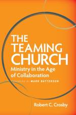 The Teaming Church af Robert C. Crosby