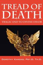 Tread of Death af Dorothy Kardas Psyd Thd