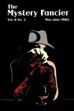 The Mystery Fancier (Vol. 6 No. 3) May/June af Robert Sampson