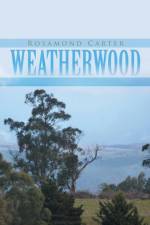 Weatherwood af Rosamond Carter