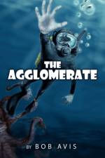 The Agglomerate af Bob Avis