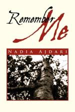 Remember Me af Nadia Ajdari