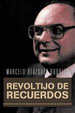 Revoltijo de Recuerdos af Marcelo Bl Rodrigo