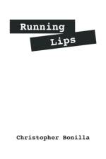 Running Lips af Christopher Bonilla
