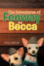 The Adventures of Fenway and Becca af Piper Dawson