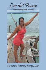 Luv dat Poems af Andrea Pinkey Ferguson