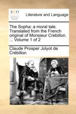 The Sopha af Claude Prosper Jolyot De Crbillon