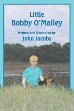 Little Bobby O'Malley af John Jacobs