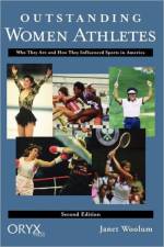 Outstanding Women Athletes af Janet Woolum