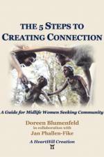 5 Steps to Creating Connection af Doreen Blumenfeld