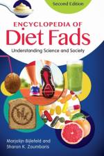 Encyclopedia of Diet Fads af Marjolijn Bijlefeld