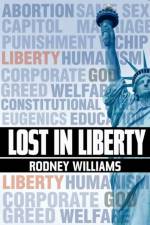 Lost in Liberty af Rodney Williams
