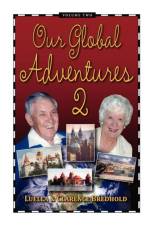 Our Global Adventure, Volume 2 af Clarence Bredhold