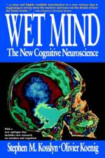Wet Mind af Stephen M. Kosslyn