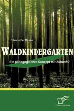 Waldkindergarten af Silvana Del Rosso