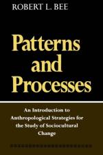 Patterns and Process af Robert L. Bee