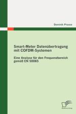 Smart-Meter Datenubertragung mit COFDM-Systemen af Dominik Prause