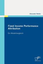 Fixed Income Performance Attribution af Alexander Redler
