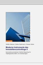 Moderne Instrumente des Immobiliencontrollings II af Steffen Metzner