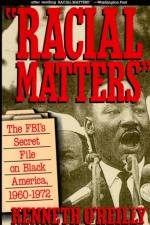Racial Matters af Kenneth O'Reilly